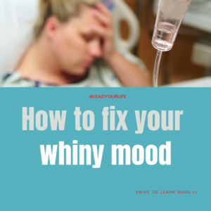 how to fix a whiny mood graphic